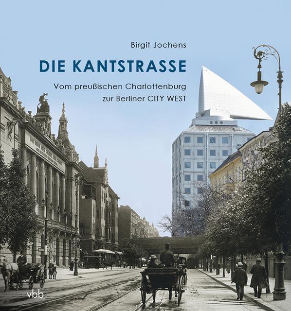 Thumbnail - Birgit Jochens | Die Kantstraße | Buch | Deutsch (2017) | 180 S.