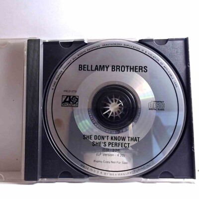 Bellamy Brothers   She Don't Know That She's Perfect (CD, Promo, US, 1991) AQ313