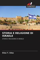 Silas T. Silas | Storia E Religione DI Israele | Taschenbuch | Italienisch