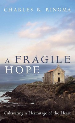Charles R. Ringma | A Fragile Hope | Buch | Englisch (2021) | Gebunden