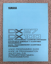 Yamaha DX27 DX100 Synthesizer Programming Guide Vintage 1986