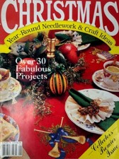 Vintage 1990 Christmas Year-Round Needlework and Craft Ideas Premier Issue