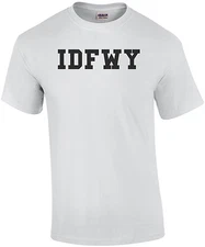 IDFWY Tee