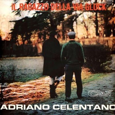 Adriano Celentano - Il Ragazzo Della Via Gluck (Vinyl LP - 2024 - EU - Original)