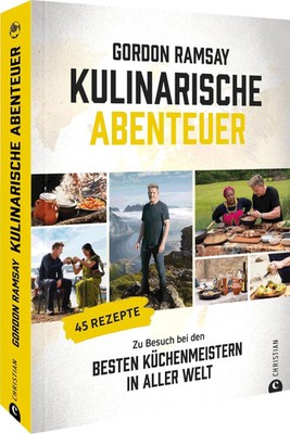 Gordon Ramsay: Kulinarische Abenteuer | Gordon Ramsay | Buch | 288 S. | Deutsch