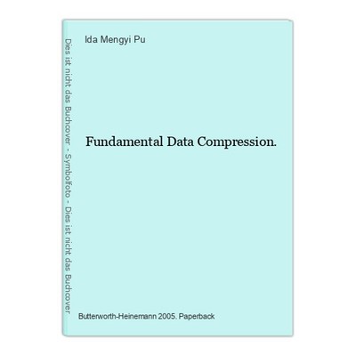 Fundamental Data Compression. Pu, Ida Mengyi: