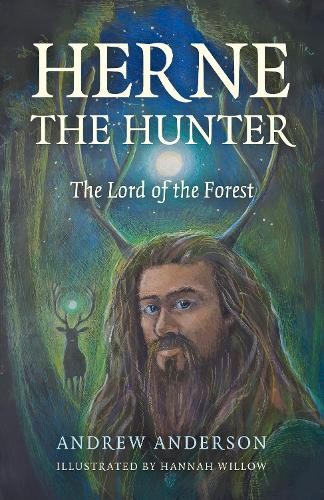 Herne the Hunter by Andrew Anderson -