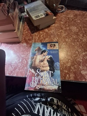 Sweet Betrayal by Lauren Wilde (1990, Mass Market)