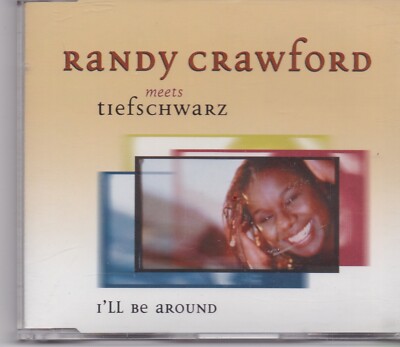 Randy Crawford-Ill Be Around cd maxi single 4 tracks