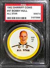 1962 Shirriff Coins #47 BOBBY HULL AS PSA 9 Mint 31875998 