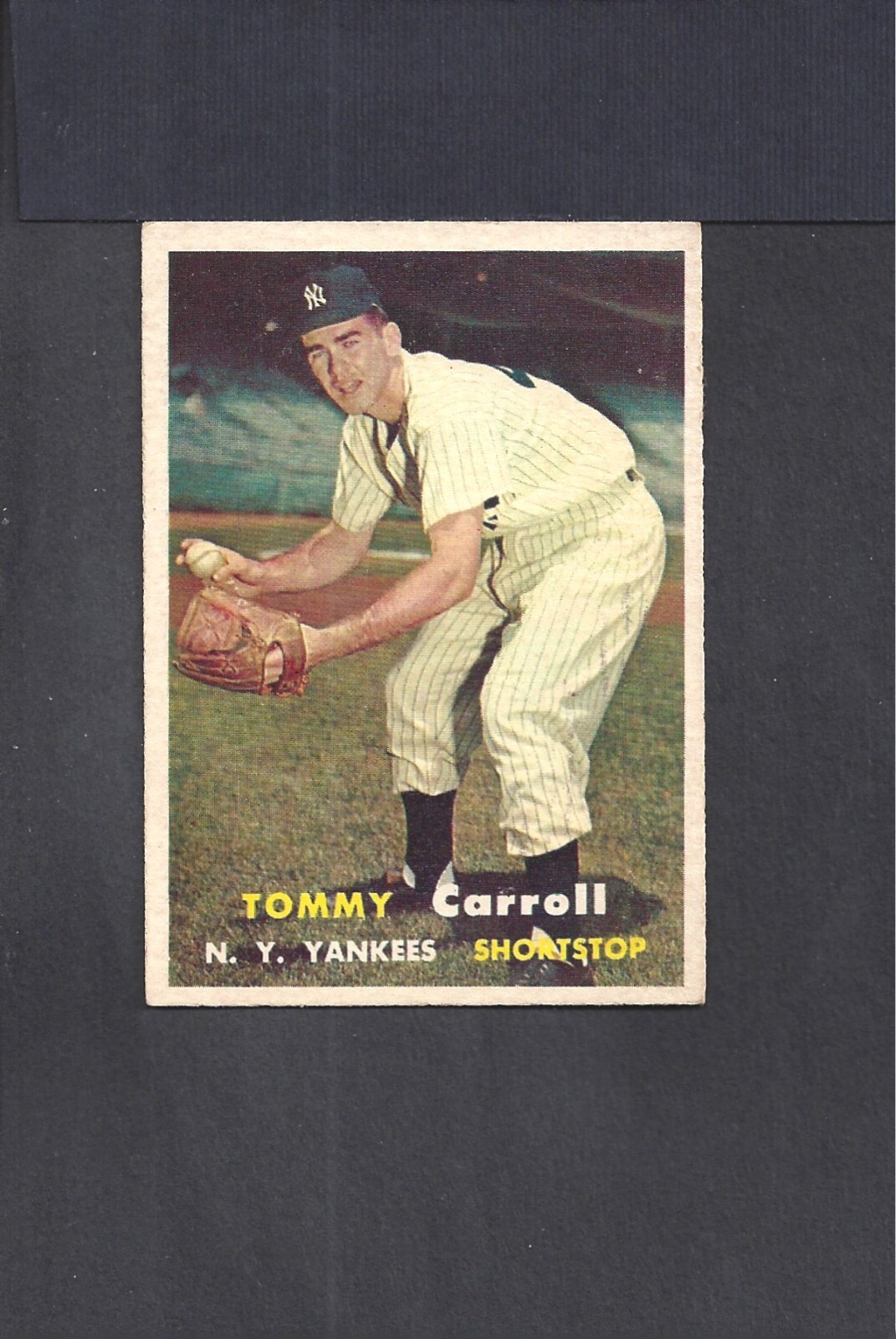 1957 TOPPS #164 TOMMY CARROLL-2--YANKEES--NO CREASES--EX/EX/MT