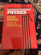 Dorset Press Reprints Ser.: Understanding Physics by Isaac Asimov (1988,...