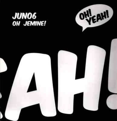 Juno6 Oh Jemine! Vinyl Single 12inch Oh! Yeah!