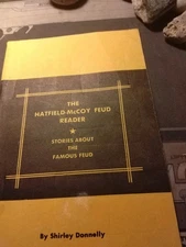  The Hatfield And McCoy Reader An Stories By Shirley Donnelly 