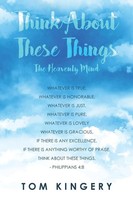 Tom Kingery | Think About These Things | Taschenbuch | Englisch (2021)