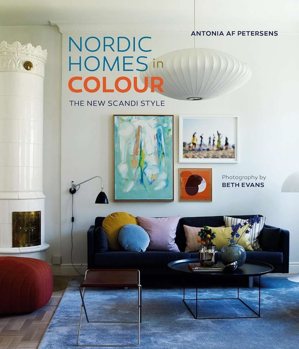 Nordic Homes in Colour: The new Scandi style, af Petersens, Antonia, New conditi