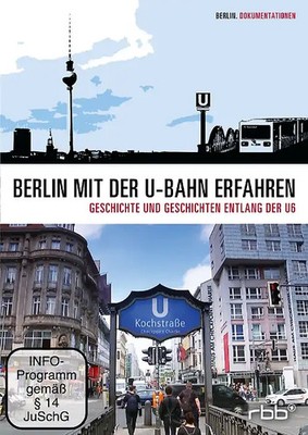 Berlin Mit Der U-Bahn Erfahren-Entlang Der U6