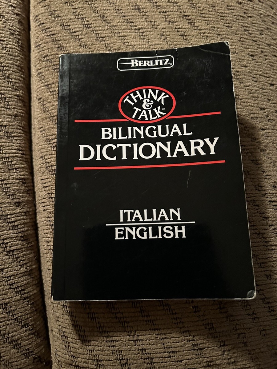 Think and Talk Italian/English By Berlioz Bilingual Dictionary