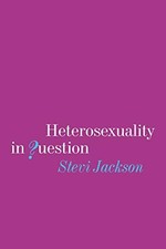 Heterosexuality in Question, Jackson, Stevi