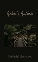 Arbor's Anthem Nathaniel Blackwood Taschenbuch Englisch 2025 Ean 9781805675655
