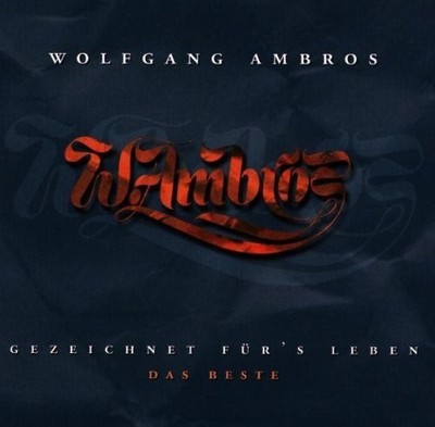 Wolfgang Ambros Gezeichnet für's Leben-Das Beste (14 tracks, 1998)  [CD]