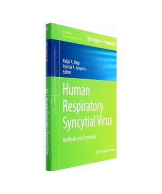 Human Respiratory Syncytial Virus: Methods and Protocols
