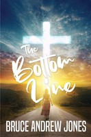 Bruce Andrew Jones | The Bottom Line | Taschenbuch | Englisch (2021)
