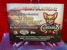 2016 Topps Pro Debut Make Your Pro Debut El Paso Chihuahuas unscratched entry