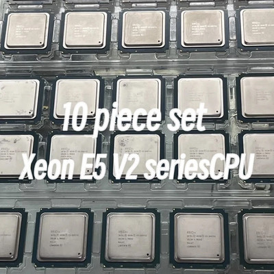 10  Intel Xeon E5 2697 V2 2696V2 2690V2 2695V2 2651V2 LGA 2011 Processor CPU LOT