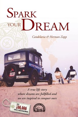 Spark your Dream: A true life Story where Dreams are fullfilled and we are i...