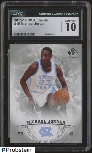 2013-14 SP Authentic #15 Michael Jordan North Carolina HOF CGC 10 GEM MINT