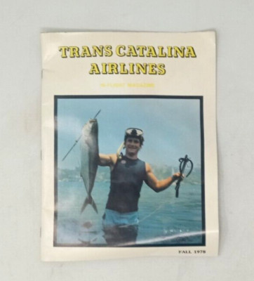 In Flight Magazine Fall 1978 Aviation Trans Catalina Airlines FREE SHIP!