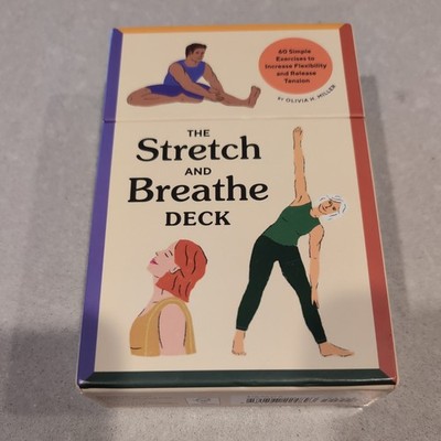 Stretch and Breathe Deck : 60 Simple Exercises to Increase Flexibility and Re...