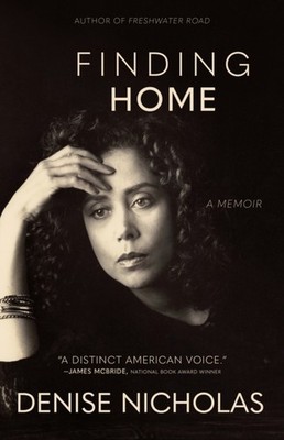 Finding Home A Memoir by Denise Nicholas (Hardback Book)