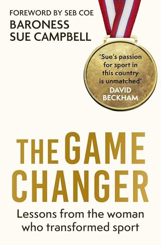 The Game Changer by Baroness Sue Campbell (Hardback Book) - Image 6