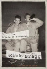 The Prince of Frogtown - Hardcover By Bragg, Rick - GOOD