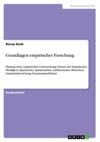 Benny Roob | Grundlagen Empirischer Forschung | Taschenbuch | Deutsch (2013)