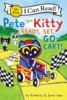Pete the Kitty: Ready, Set, Go-Cart! by James Dean (English) Paperback Book