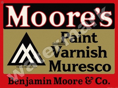 Moore's Paint Varnish Muresco Metal Sign 3 Sizes to Choose From