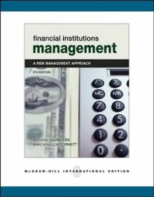 Financial Institutions Management. A Risk Management Approach: With Standard and