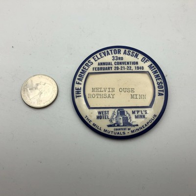 Pinback Farmers Elevator Assn Minnesota 33rd Convention West Hotel Vintage 1940