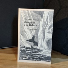 Moby - Dick o La Balena - Libreria UTET - Giuseppe Natale A Cura Di