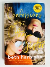 Confessions of the Other Sister: A Novel by Beth Harbison Uncorrected Proof ARC