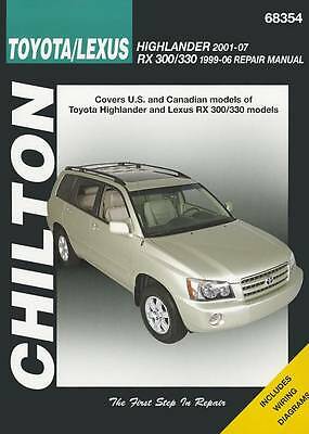 Toyota Highlander & Lexus Rx-330 99-07 (Chilton) by Haynes Publishing...