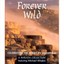 WHALEN MICHAEL & VARIOUS - Forever Wild