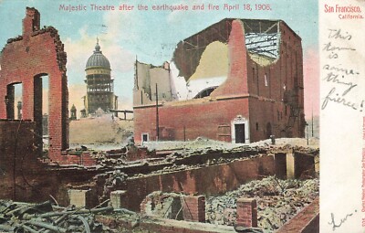 Majestic Theatre after Earthquake and Fire April 18, 1906 Postcard
