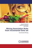 Satyavathi Nedendla (U. A.) | Mining Association Rules From Incremental Data Set