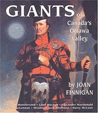 Giants of Canada's Ottawa Valley Joan Finnigan
