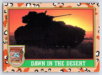 #ad 1991 Topps Desert Storm #83 Dawn in the Desert $0.99