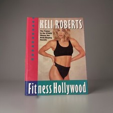 Fitness Hollywood: The Trainer to the Stars Shares Her Body-Shaping Secrets